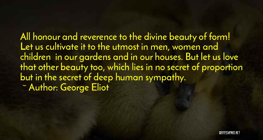 Our Secret Love Quotes By George Eliot