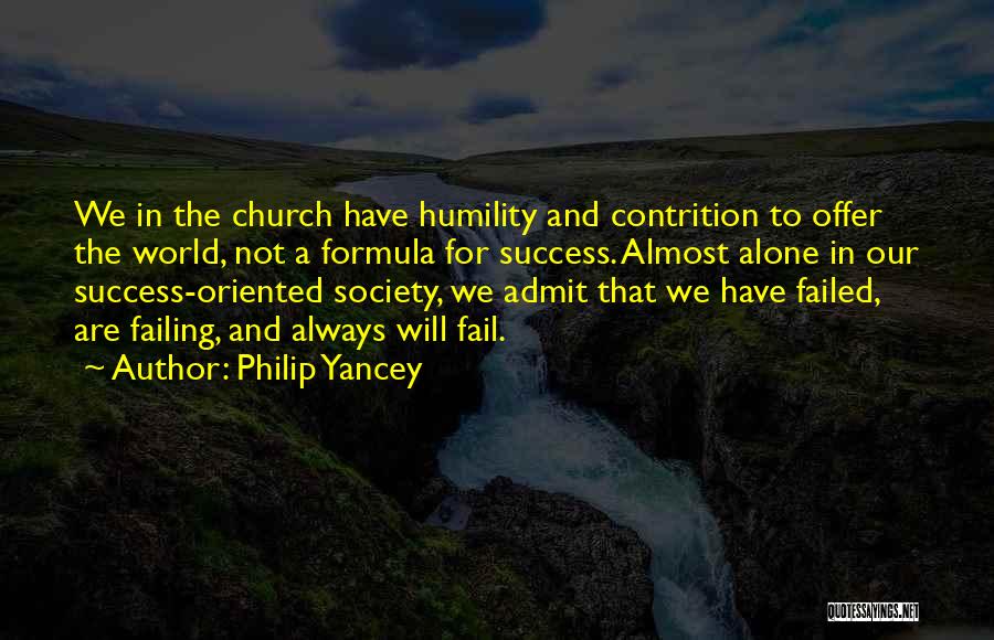 Our Society Quotes By Philip Yancey