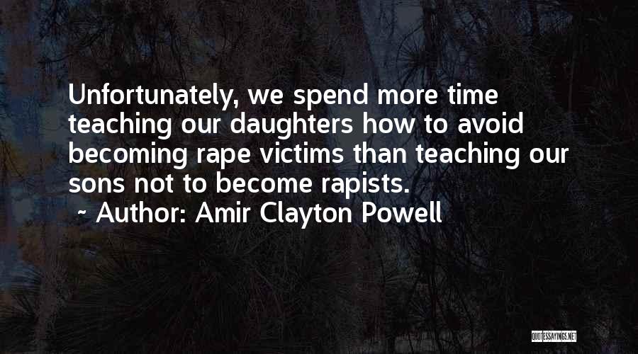 Our Sons Quotes By Amir Clayton Powell