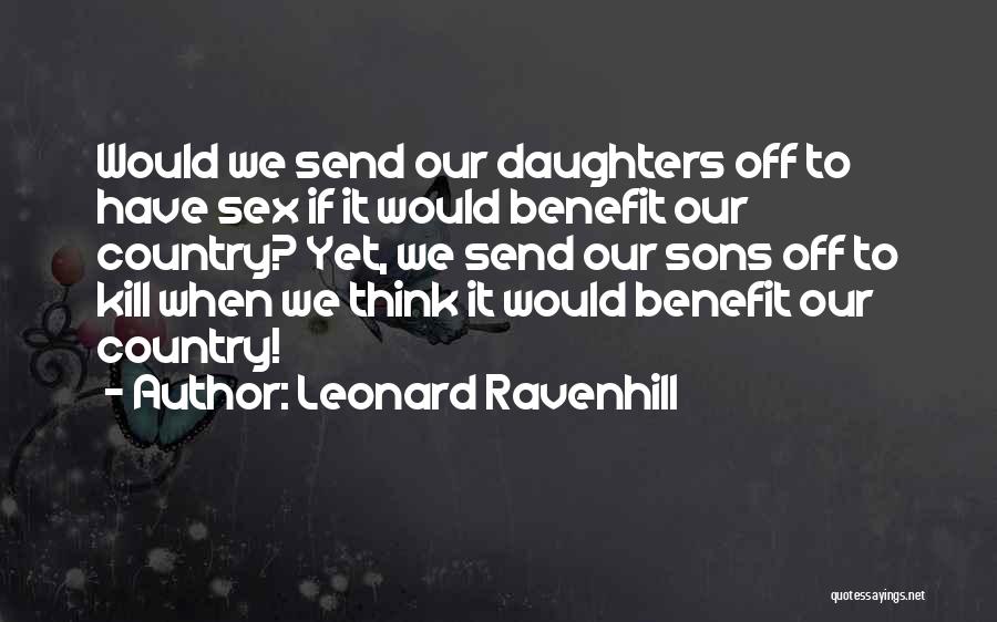 Our Sons Quotes By Leonard Ravenhill