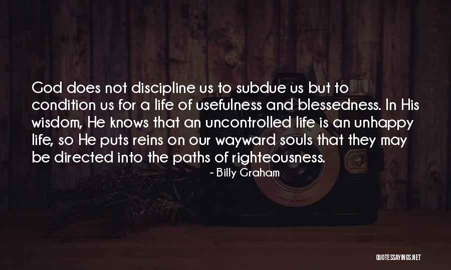 Our Souls Quotes By Billy Graham Our Souls Quotes By Billy Graham