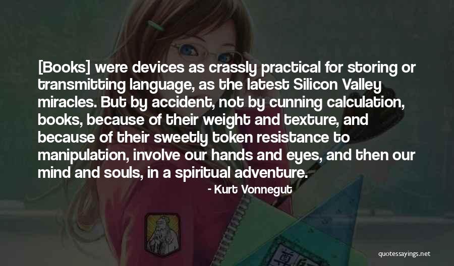 Our Souls Quotes By Kurt Vonnegut Our Souls Quotes By Kurt Vonnegut