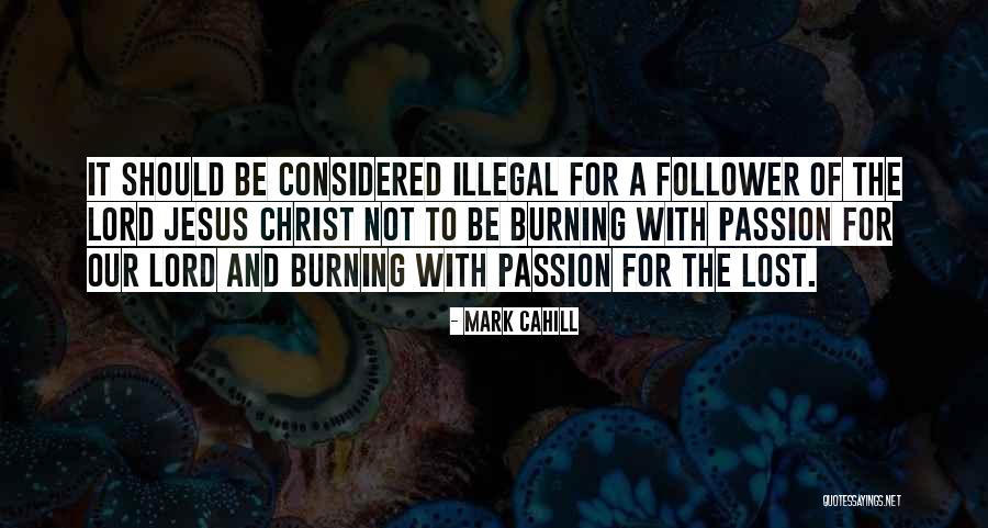 Our Souls Quotes By Mark Cahill