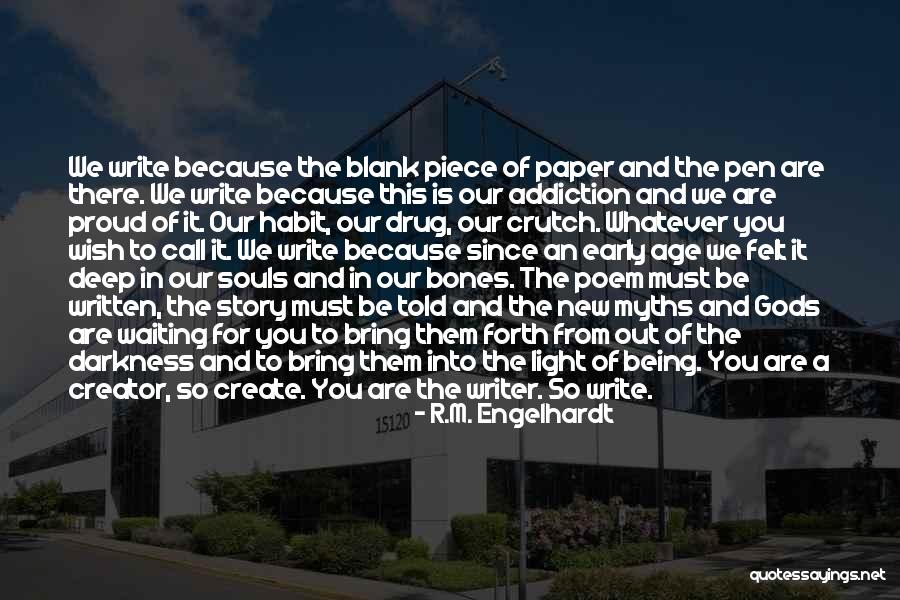 Our Souls Quotes By R.M. Engelhardt Our Souls Quotes By R.M. Engelhardt