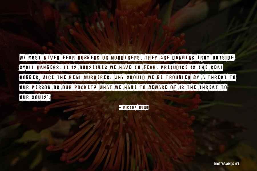 Our Souls Quotes By Victor Hugo Our Souls Quotes By Victor Hugo