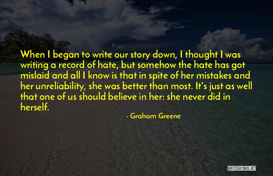 Our Story Began Quotes By Graham Greene Our Story Began Quotes By Graham Greene