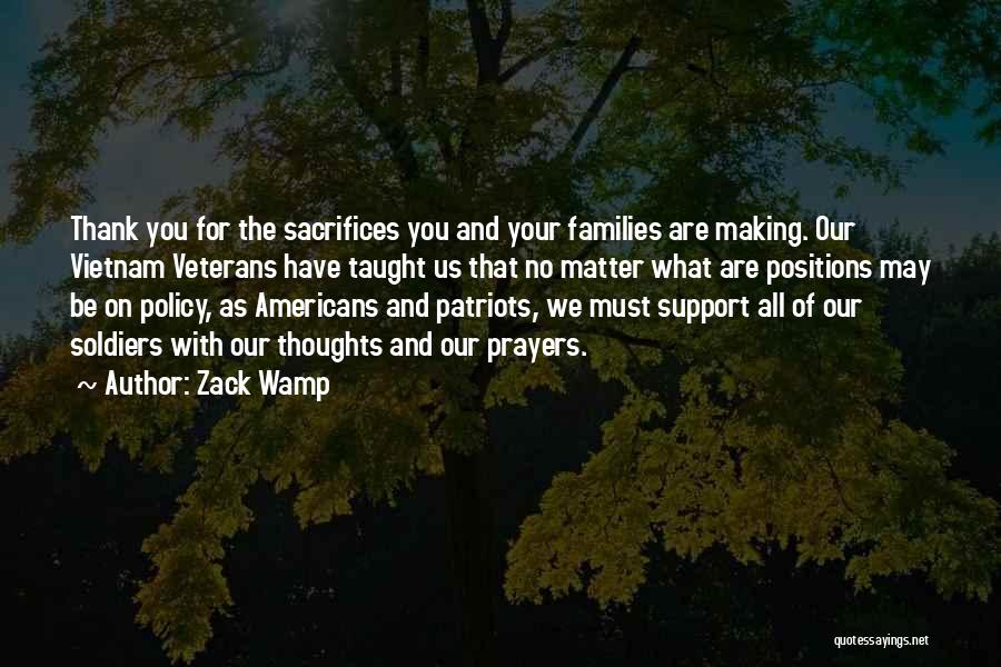 Our Thoughts Are With You Quotes By Zack Wamp