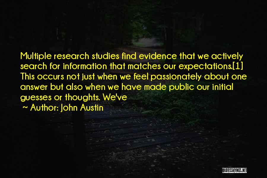 Our Thoughts Quotes By John Austin