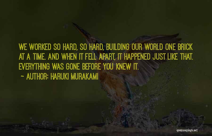 Our Time Apart Quotes By Haruki Murakami