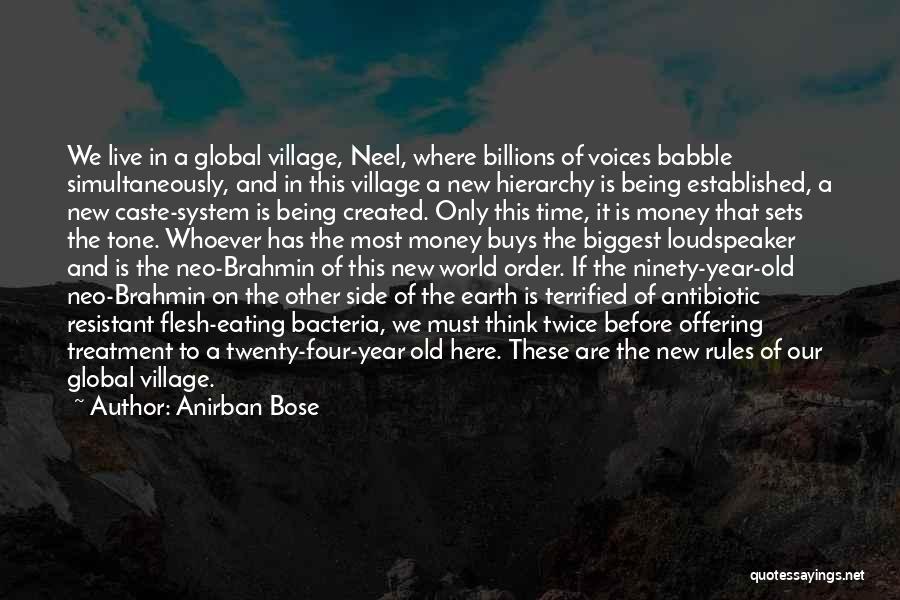 Our Time Here On Earth Quotes By Anirban Bose