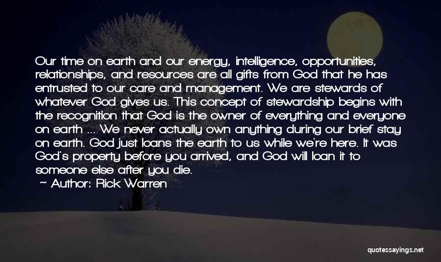 Our Time Here On Earth Quotes By Rick Warren