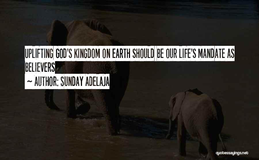Our Time On Earth Quotes By Sunday Adelaja