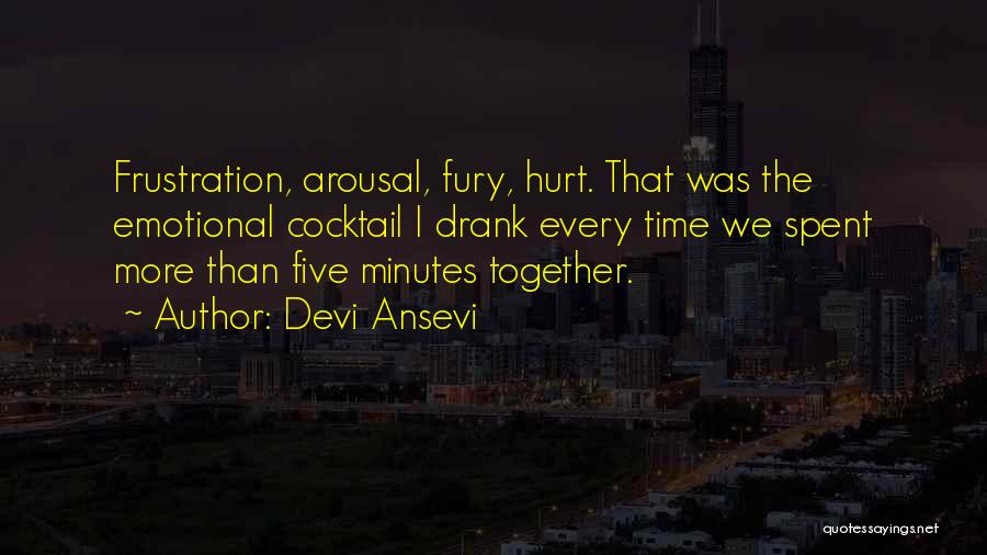 Our Time Spent Together Quotes By Devi Ansevi