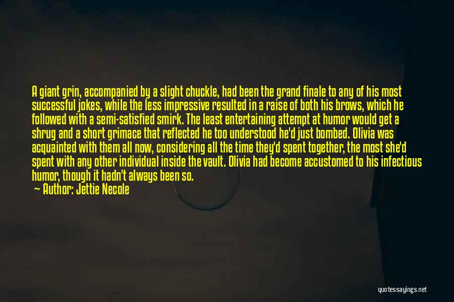 Our Time Spent Together Quotes By Jettie Necole