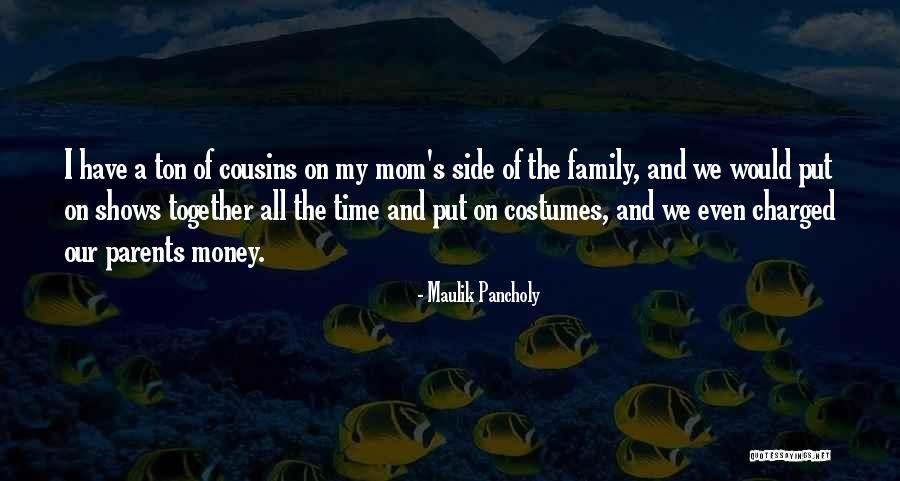 Our Time Together Quotes By Maulik Pancholy