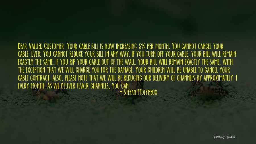 Our Time Will Come Quotes By Stefan Molyneux