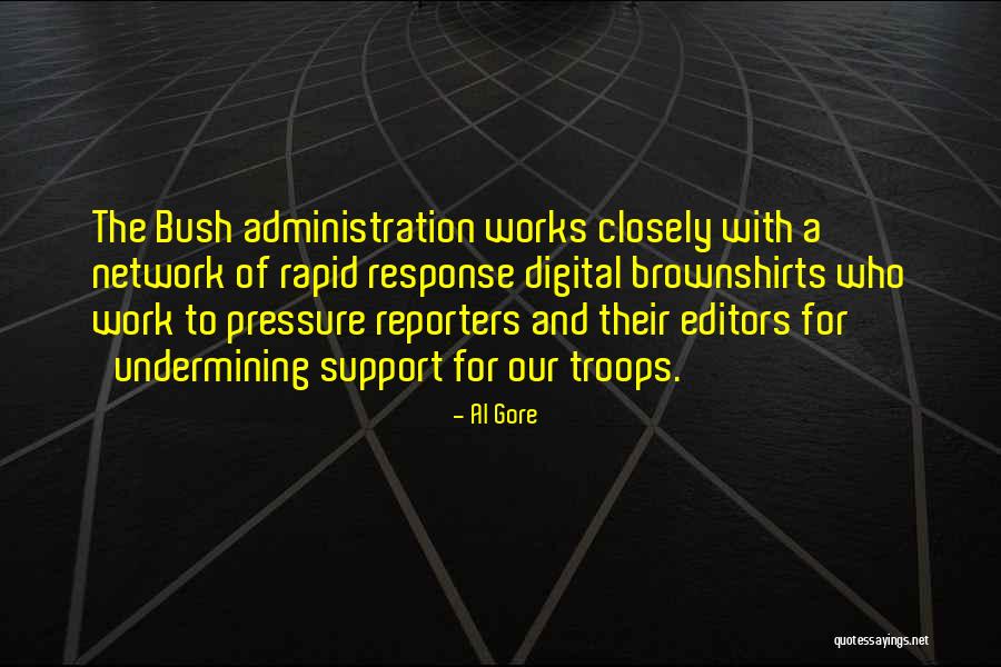 Our Troops Quotes By Al Gore Our Troops Quotes By Al Gore