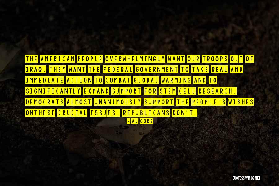 Our Troops Quotes By Al Gore Our Troops Quotes By Al Gore