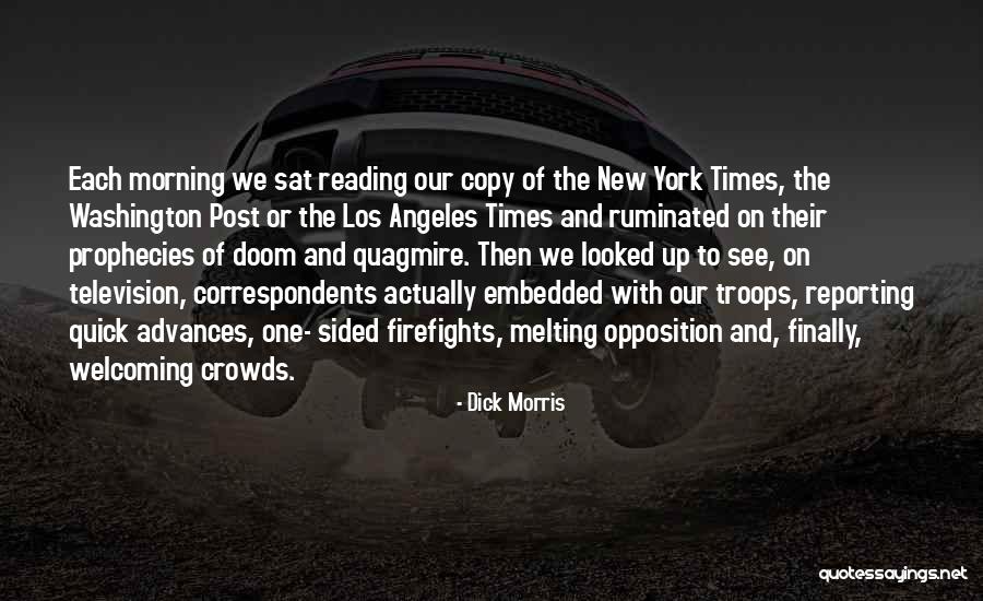 Our Troops Quotes By Dick Morris Our Troops Quotes By Dick Morris