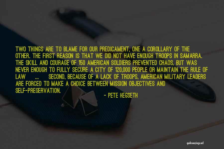 Our Troops Quotes By Pete Hegseth Our Troops Quotes By Pete Hegseth