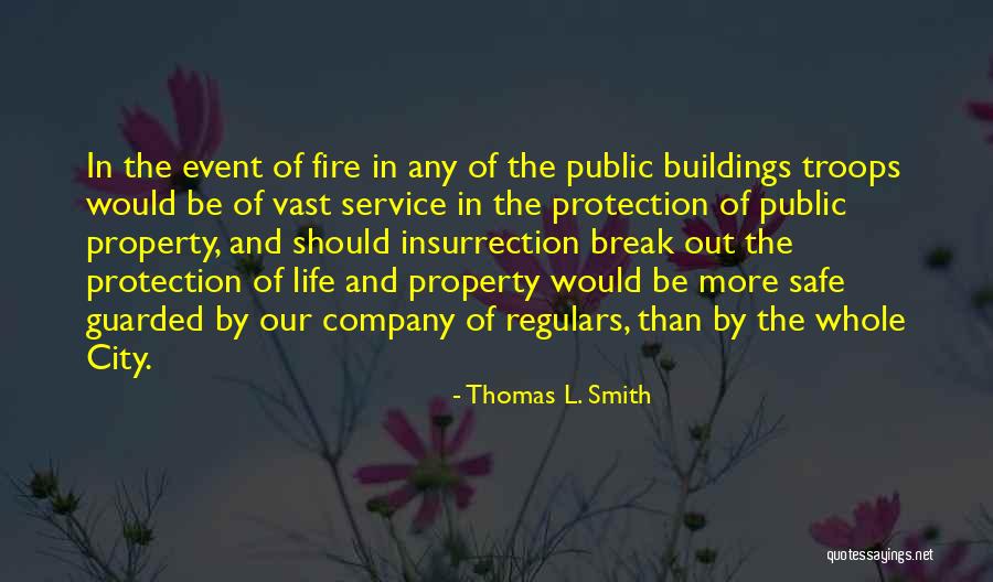 Our Troops Quotes By Thomas L. Smith Our Troops Quotes By Thomas L. Smith