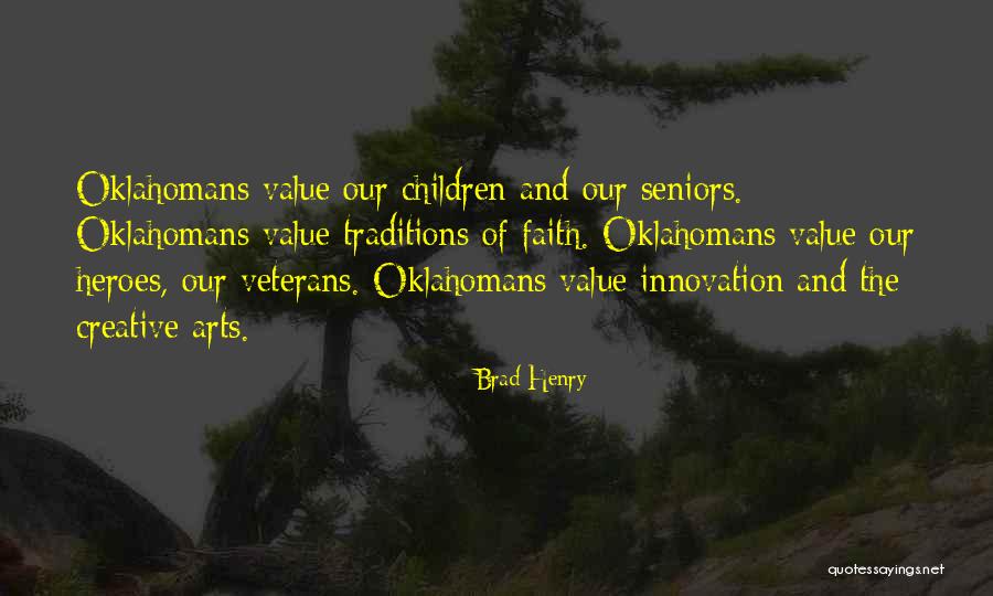 Our Veterans Quotes By Brad Henry Our Veterans Quotes By Brad Henry