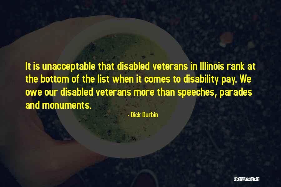 Our Veterans Quotes By Dick Durbin Our Veterans Quotes By Dick Durbin