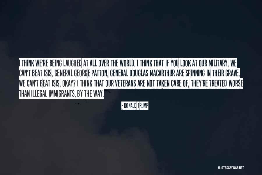 Our Veterans Quotes By Donald Trump Our Veterans Quotes By Donald Trump