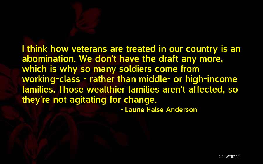 Our Veterans Quotes By Laurie Halse Anderson Our Veterans Quotes By Laurie Halse Anderson