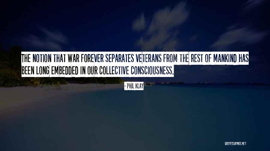 Our Veterans Quotes By Phil Klay Our Veterans Quotes By Phil Klay