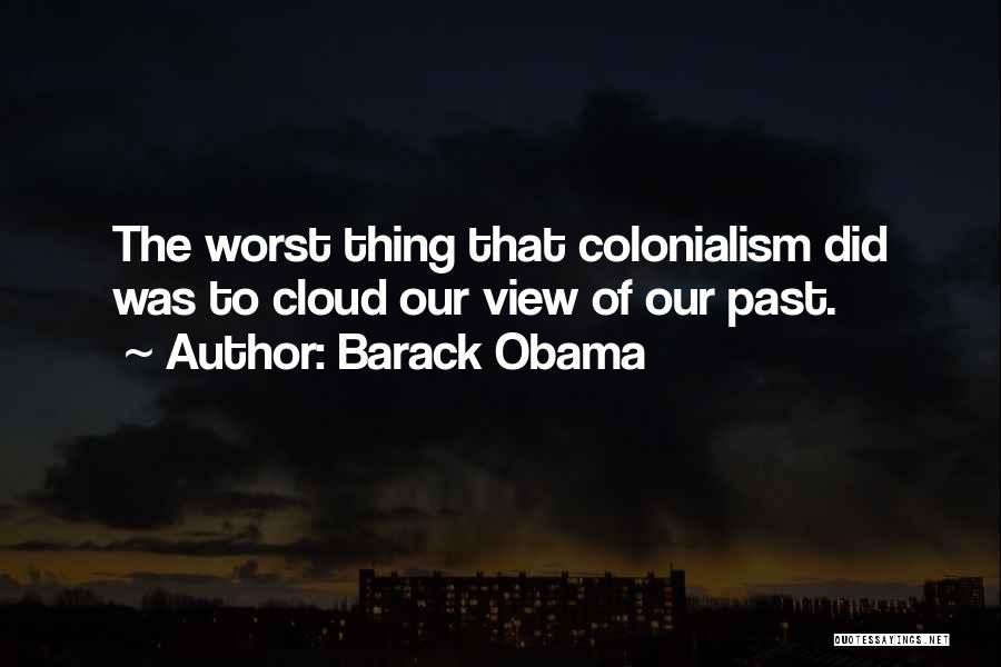 Our View Quotes By Barack Obama