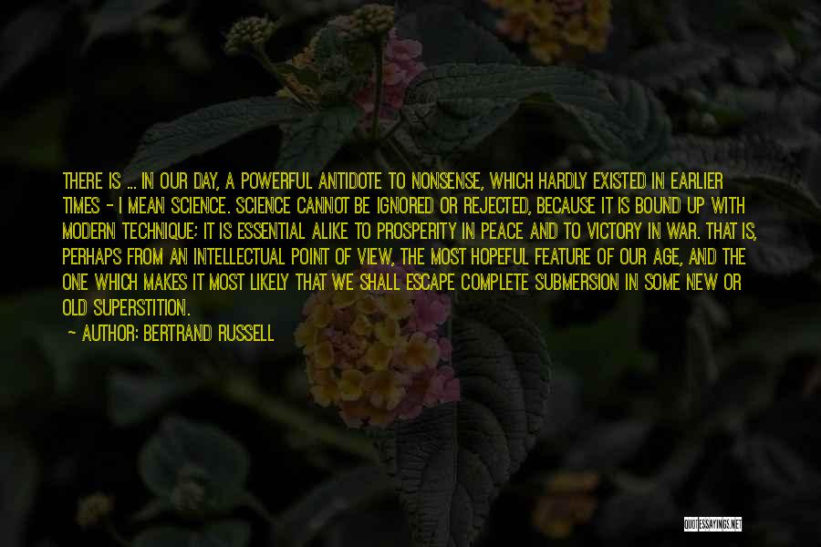 Our View Quotes By Bertrand Russell