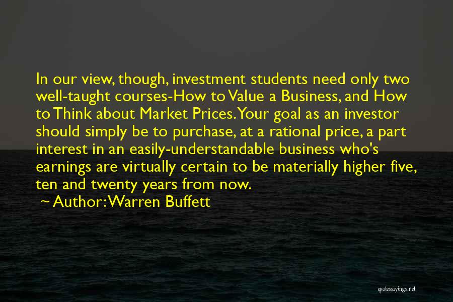 Our View Quotes By Warren Buffett