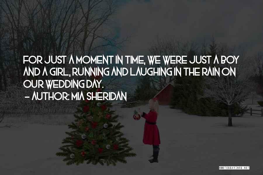 Our Wedding Day Quotes By Mia Sheridan