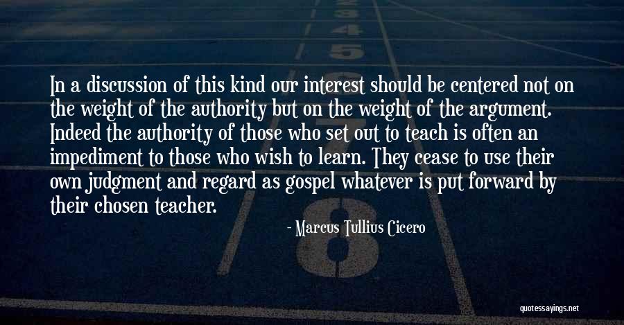 Our Weight Quotes By Marcus Tullius Cicero Our Weight Quotes By Marcus Tullius Cicero