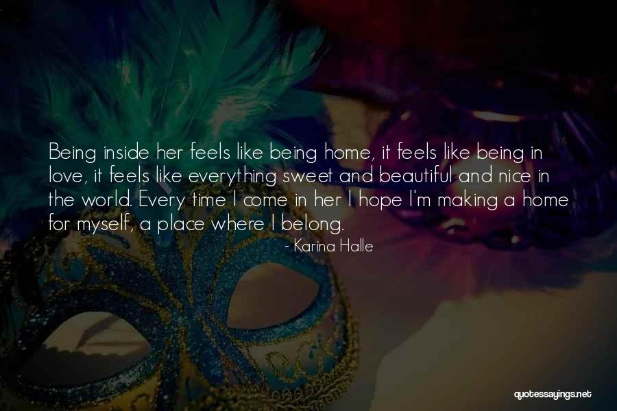 Our World Is A Beautiful Place Quotes By Karina Halle Our World Is A Beautiful Place Quotes By Karina Halle