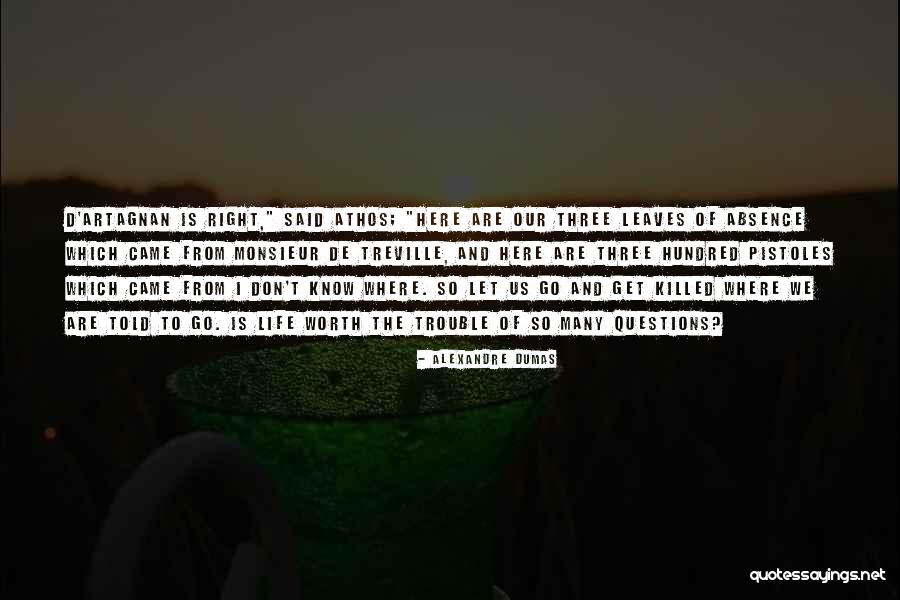 Our Worth Quotes By Alexandre Dumas Our Worth Quotes By Alexandre Dumas