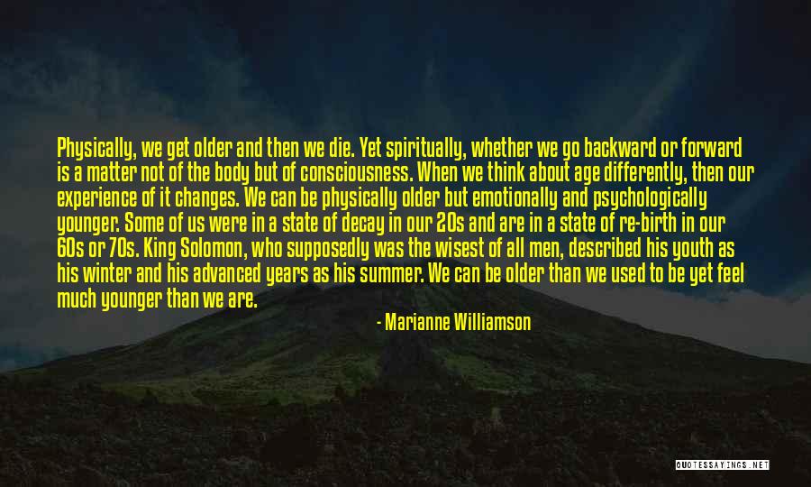 Our Younger Years Quotes By Marianne Williamson