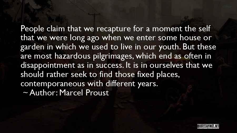 Our Youth Quotes By Marcel Proust