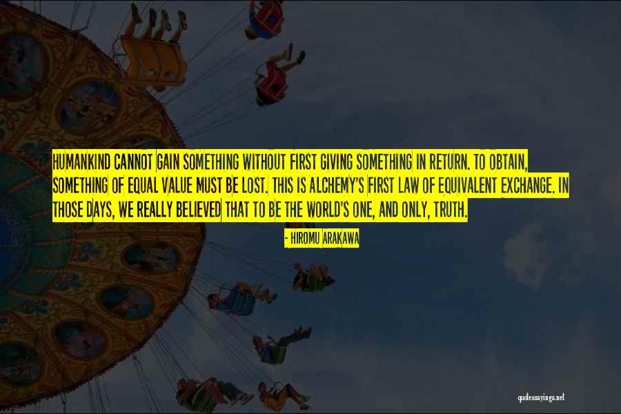 Ourbeing Quotes By Hiromu Arakawa Ourbeing Quotes By Hiromu Arakawa