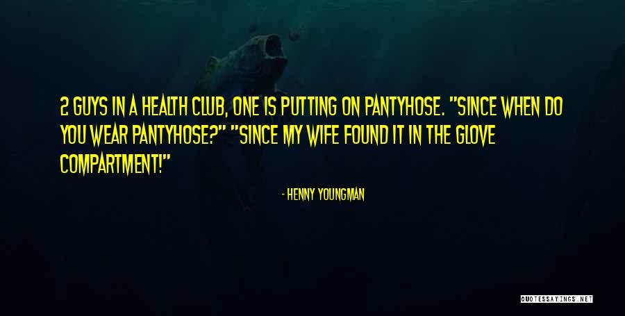 Ourgod Lyrics Quotes By Henny Youngman Ourgod Lyrics Quotes By Henny Youngman