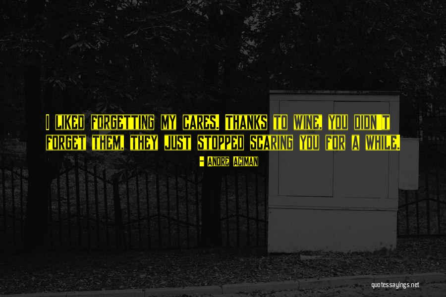 Ourished Quotes By Andre Aciman