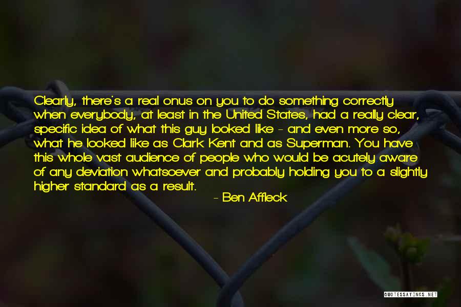 Ouro Romano Quotes By Ben Affleck Ouro Romano Quotes By Ben Affleck