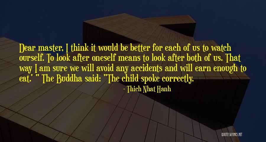 Ourself Quotes By Thich Nhat Hanh Ourself Quotes By Thich Nhat Hanh