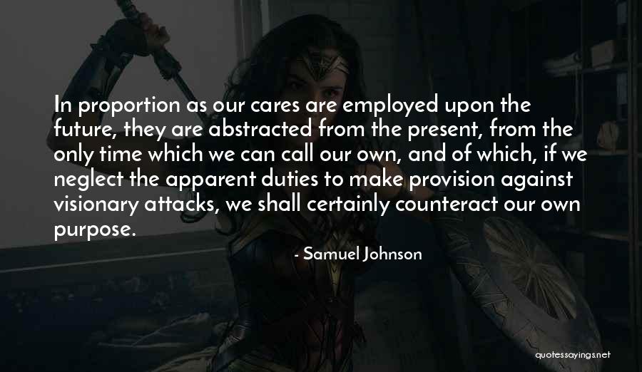 Ourselves Abstracted Quotes By Samuel Johnson