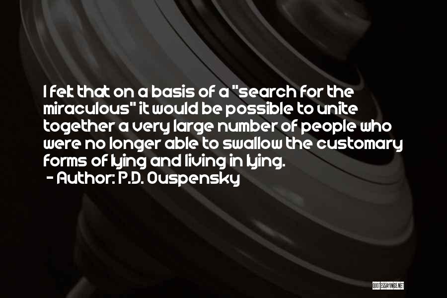 Ouspensky Quotes By P.D. Ouspensky