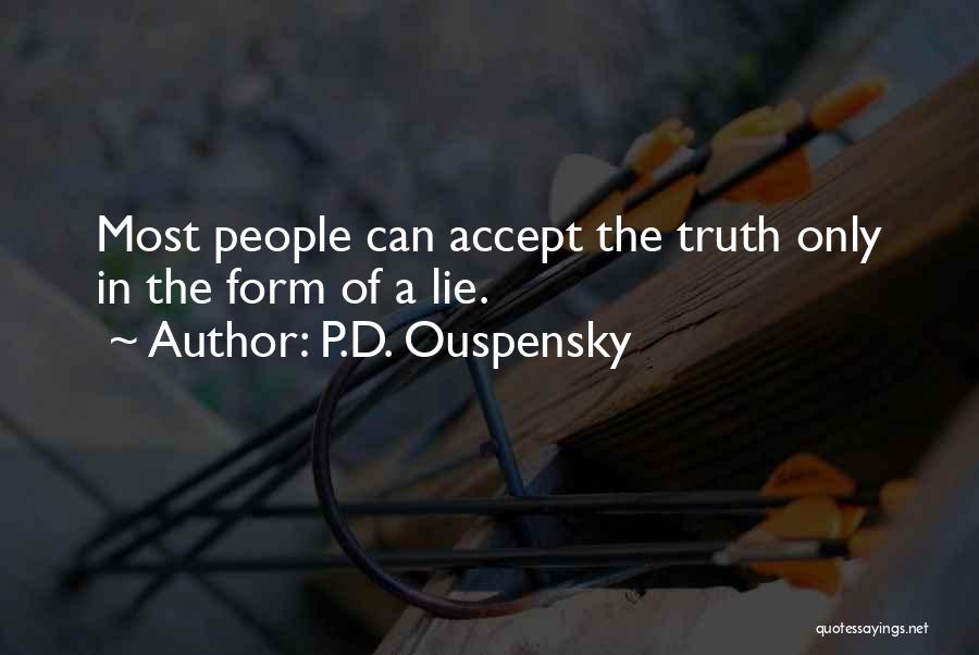 Ouspensky Quotes By P.D. Ouspensky
