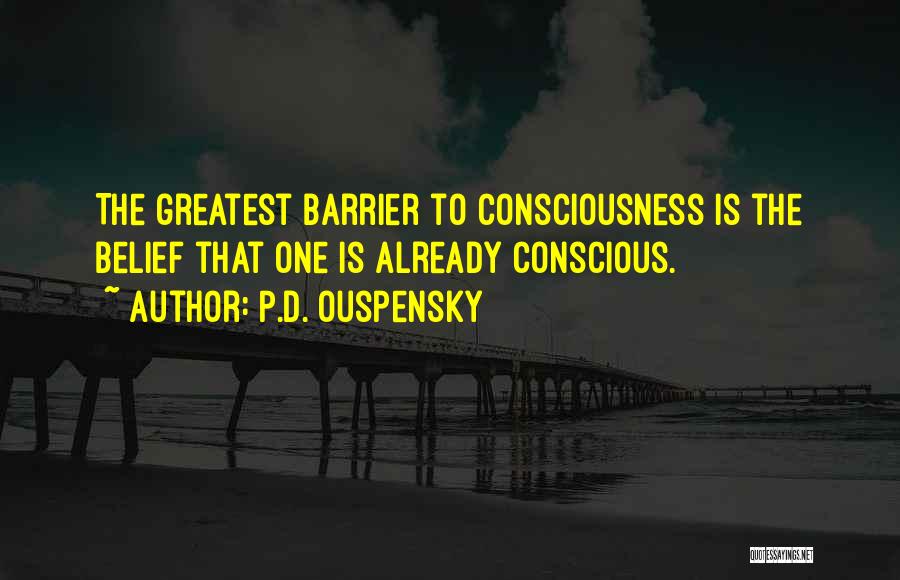 Ouspensky Quotes By P.D. Ouspensky