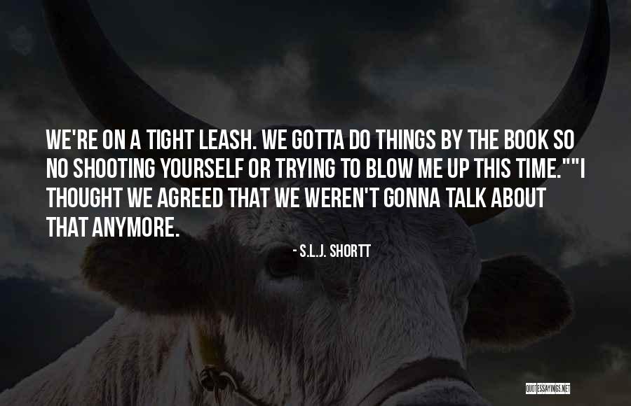 Ousterhout Wine Quotes By S.L.J. Shortt Ousterhout Wine Quotes By S.L.J. Shortt