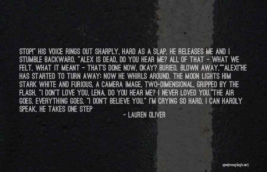 Out Blown Away Quotes By Lauren Oliver Out Blown Away Quotes By Lauren Oliver